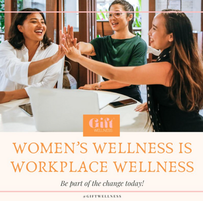 Why Women’s Wellness Should Be at the Heart of Your Workplace Strategy